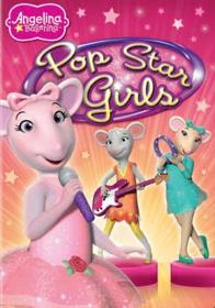 Angelina Ballerina - Pop Star Girls poster